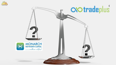 Monarch Networth Direct Franchise Vs TradePlus Online Sub Broker