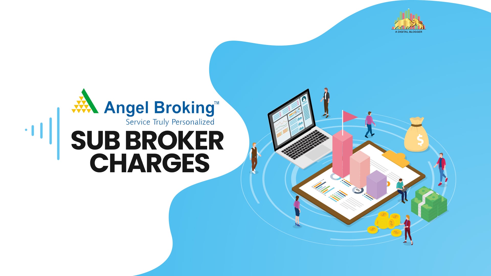 Angel Broking Sub Broker Charges