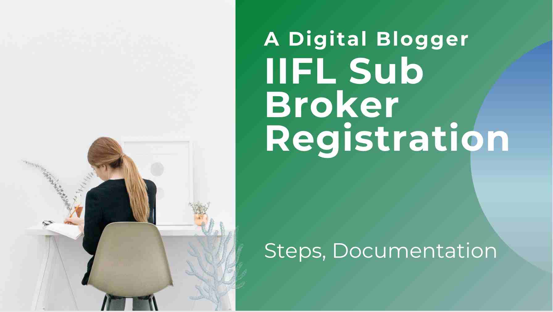 IIFL Sub Broker Registration